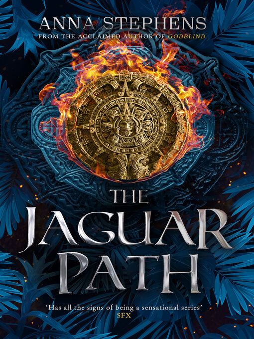 Title details for The Jaguar Path by Anna Stephens - Available